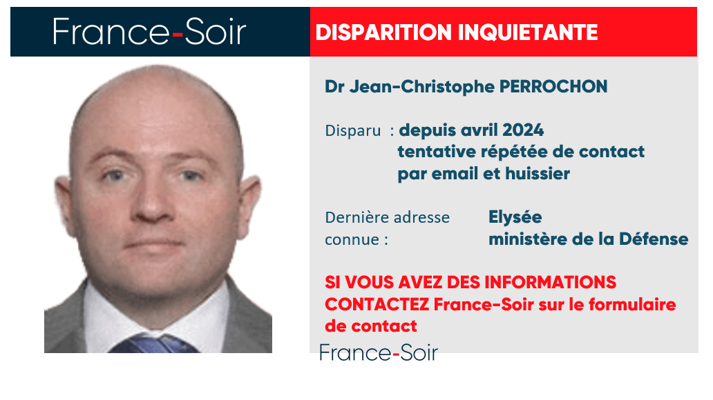 Avis de recherche du Dr Jean-Christophe Perrochon. Y a-t-il encore un médecin à l’Élysée  ?  ADRJCP01