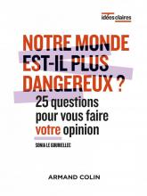 Notre monde est-il plus dangereux livre geopolitique