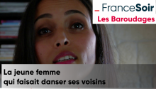 Baroudages elle fait danser ses voisins