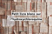 Livre blanc sur l'hydroxychloroquine