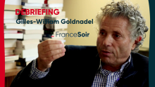 Gilles-William Goldnadel débriefing