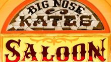 Big Nose Kate's Saloon