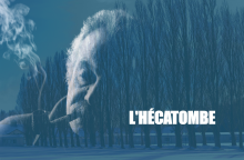 L'hécatombe